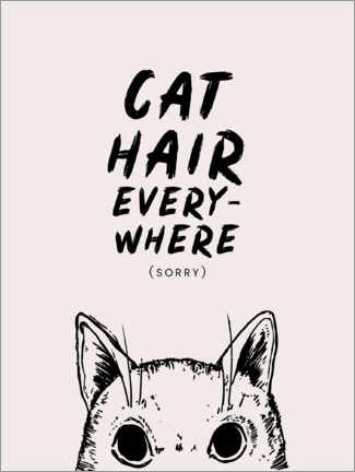 Aluminium print  Cat Hair Everywhere - Velozee