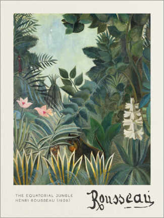 Poster  The Equatorial Jungle - Henri Rousseau