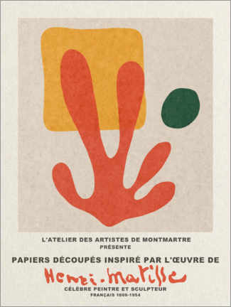 Aluminium print  Inspiré Henri Matisse III - L'ATELIER DES ARTISTES DE MONTMARTRE
